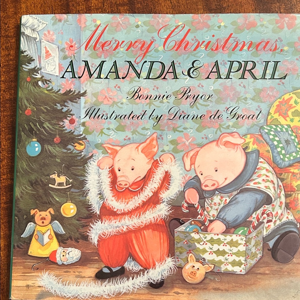Christmas book—Merry Christmas, Amanda and April by Bonnie Pryer